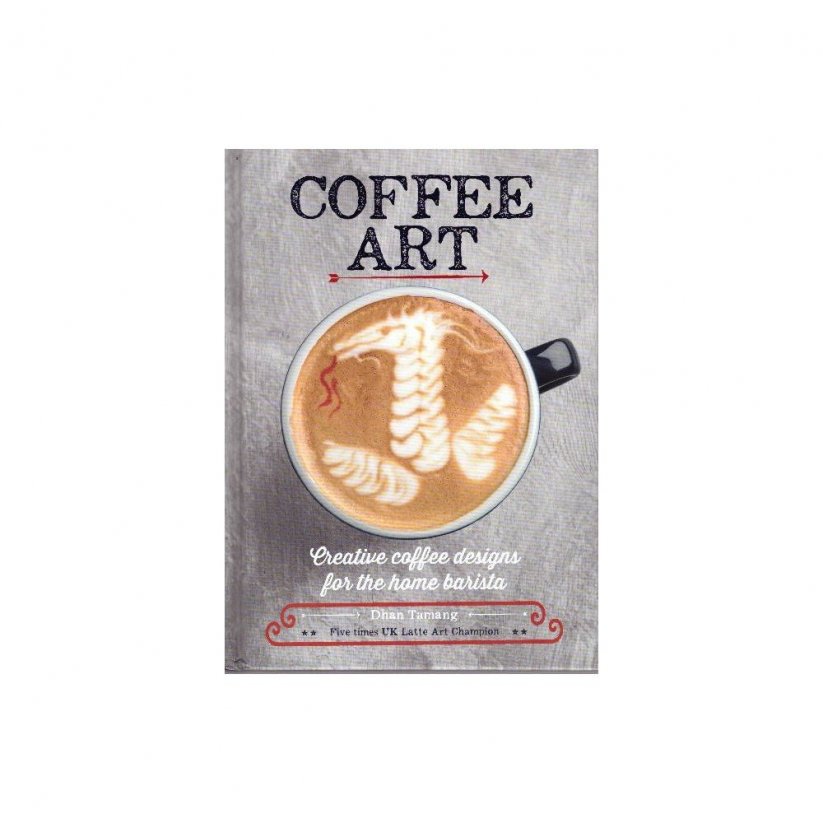 Coffee Art Book - Dhan Tamang - Könyvek a kávéról: 