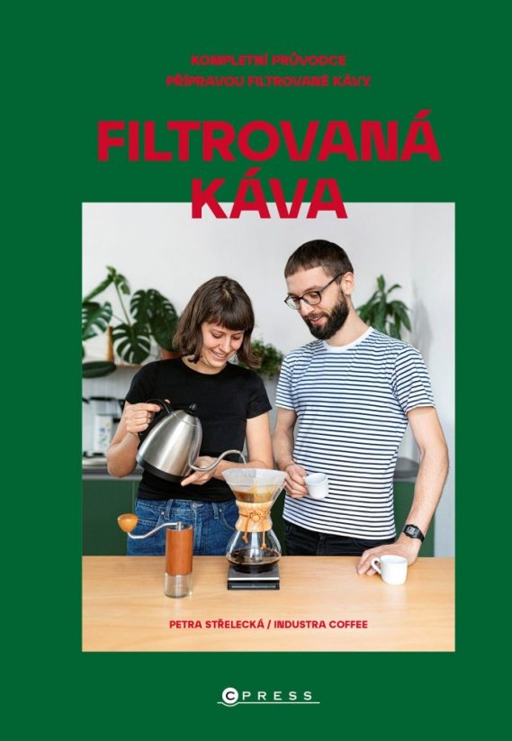 Filtruota kava - Petra Střelecká